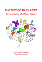 The Gift of Many Lives